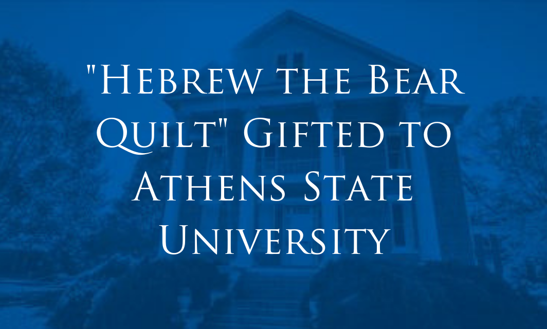 Quilt Gifted to Athens State University