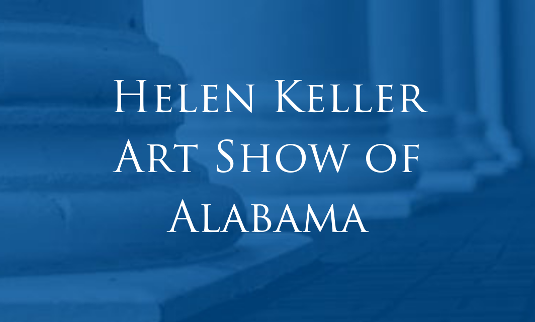 Helen Keller Art Show of Alabama at ACA