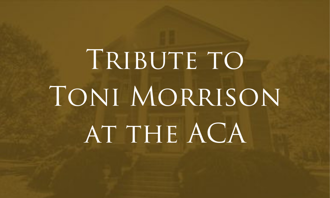 ACA to Hold Tribute to Toni Morrison